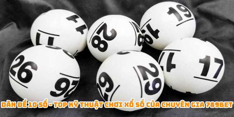 dàn đề 10 số